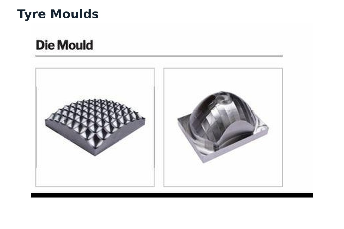 Tyre Moulds